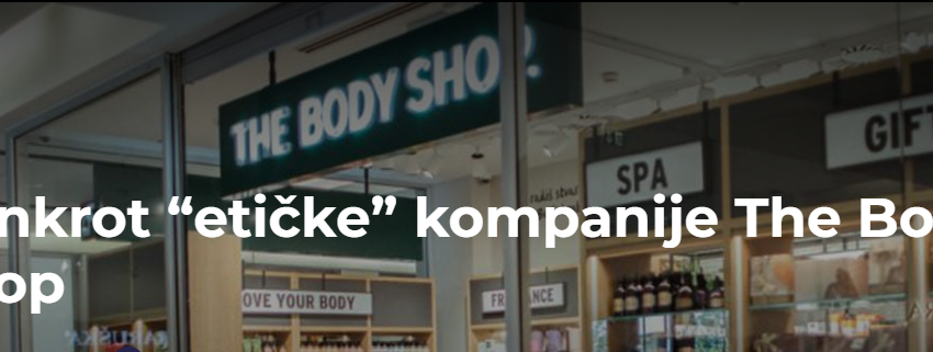  Банкрот на „етичката“ компанија The Body Shop